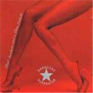 Hardcore Superstar - Bad Sneakers And A Piña Colada flac album