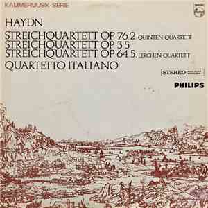 Haydn / Quartetto Italiano - Streichquartett Op. 76,2 Op. 3,5 Op. 64,5 flac album