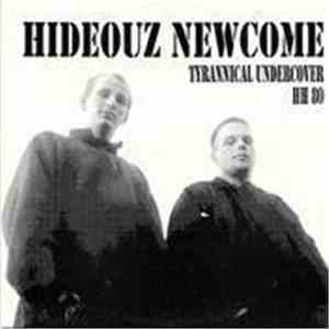 Hideouz Newcome - Tyrannical Undercover HH 80 flac album