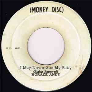 Horace Andy - I May Never See My Baby flac album