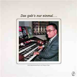Horst Schimmelpfennig - Das Gab's Nur Einmal... flac album