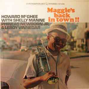 Howard McGhee - Maggie's Back In Town!! flac album