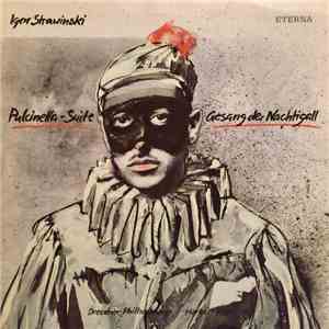 Igor Strawinski - Pulcinella-Suite / Gesang der Nachtigall flac album