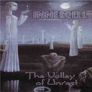 Innercell - The Valley Of Unrest flac album