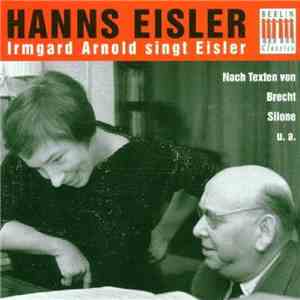Irmgard Arnold, Hanns Eisler - Irmgard Arnold singt Eisler flac album