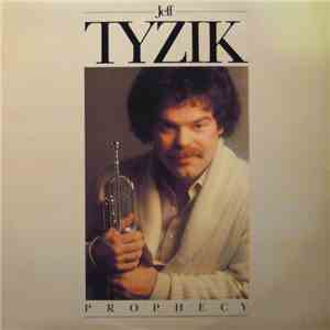 Jeff Tyzik - Prophecy flac album