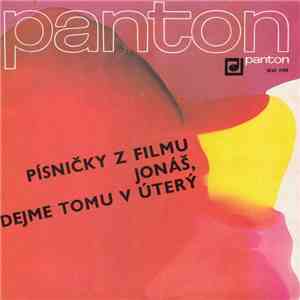 Jiří Suchý, Jitka Molavcová - Písničky Z Filmu Jonáš, Dejme Tomu V Úterý flac album