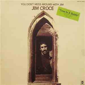 Jim Croce - You Don't Mess Around With Jim flac album