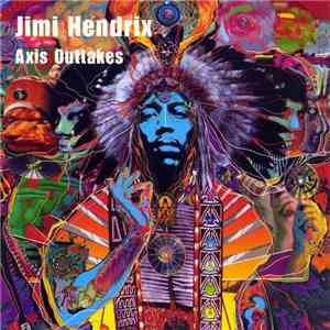 Jimi Hendrix - Axis Outtakes flac album