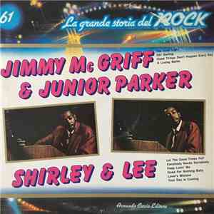 Jimmy McGriff & Junior Parker / Shirley & Lee - Jimmy McGriff / Junior Parker / Shirley & Lee flac album