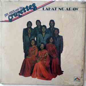 Joe Cruz And The Cruzettes - Lahat Ng Araw flac album