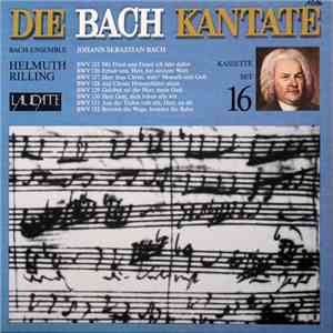 Johann Sebastian Bach, Gächinger Kantorei Stuttgart, Bach-Collegium Stuttgart, Helmuth Rilling - Die Bach Kantate BWV 125 - 132 flac album
