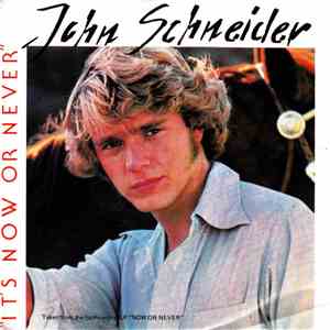 John Schneider - It's Now Or Never flac album
