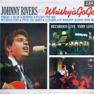 Johnny Rivers - Johnny Rivers At The Whisky À Go-Go flac album