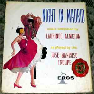 Jose Barroso Troupe - Night In Madrid flac album