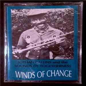 Jothan Callins & The Sounds Of Togetherness - Winds Of Change flac album