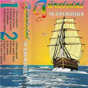 Jūreiviai - Tik Jūra Ir Dangus flac album