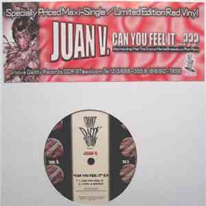 Juan V. - Can You Feel It E.P. flac album