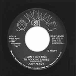 Judy Peavy - I Ain't Got Time To Rock No Babies flac album