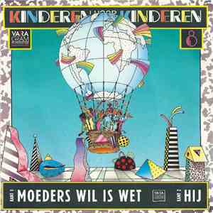 Kinderen voor Kinderen - Moeders Wil Is Wet flac album