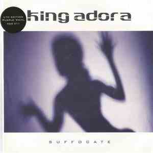 King Adora - Suffocate flac album