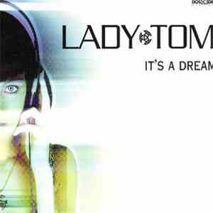 Lady Tom - It's A Dream flac album
