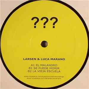 Larsen  & Luca Marano - El Malandro flac album