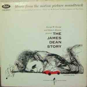 Leith Stevens - The James Dean Story - Music From The Motion Picture Soundtrack flac album