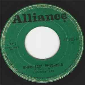 Les Sceptres - Enfin Seul Ensemble flac album