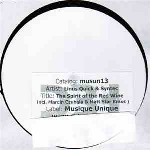 Linus Quick & Syntec - The Spirit Of The Red Wine flac album