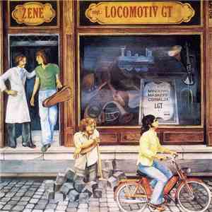 Locomotiv GT - Mindenki Másképp Csinálja - Zene flac album