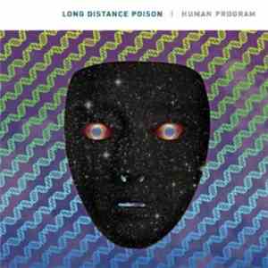 Long Distance Poison - Human Program flac album