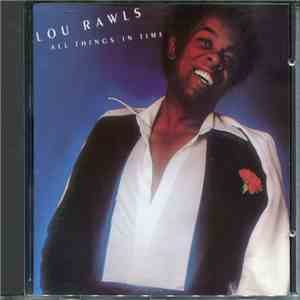 Lou Rawls - All Things In Time flac album