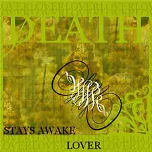 Lover  - Death Stays Awake flac album