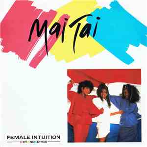 Mai Tai - Female Intuition flac album