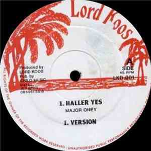 Major Oney - Haller Yes / Grab It Up flac album