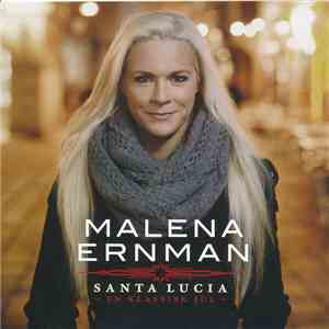 Malena Ernman - Santa Lucia - En Klassisk Jul  flac album