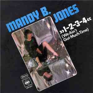 Mandy B. Jones - "1-2-3-4" (We Ain't Got Much Time) flac album
