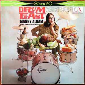 Manny Albam And His Orchestra - Drum Feast flac album