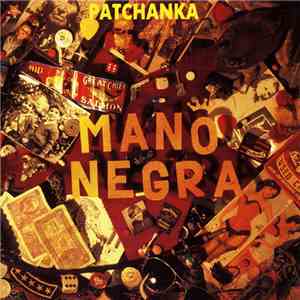 Mano Negra - Patchanka flac album