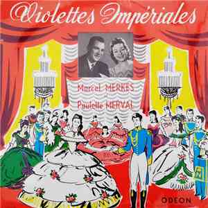 Marcel Merkes Et Paulette Merval - Violettes Impériales flac album