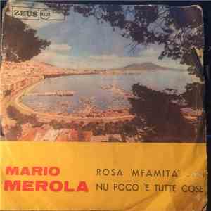 Mario Merola - Rosa 'Nfamità / Nu Poco 'E Tutte Cose flac album