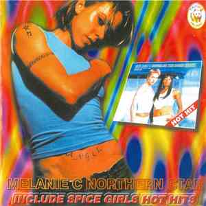 Melanie C - Northern Star (Include Spice Girls Hot Hits) flac album