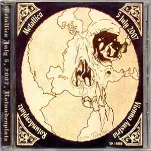 Metallica - July 5, 2007, Rotundenplatz flac album