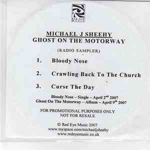 Michael J Sheehy - Ghost On The Motorway (Radio Sampler) flac album