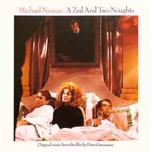 Michael Nyman - A Zed And Two Noughts flac album