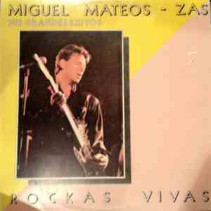 Miguel Mateos - Zas - Rockas Vivas flac album