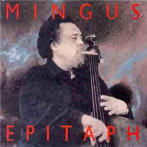 Mingus - Epitaph flac album