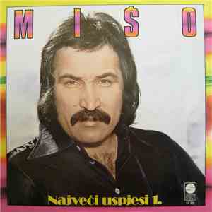 Mišo - Najveći Uspjesi 1. flac album