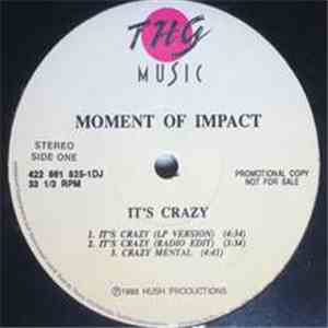 Moment Of Impact - It's Crazy flac album